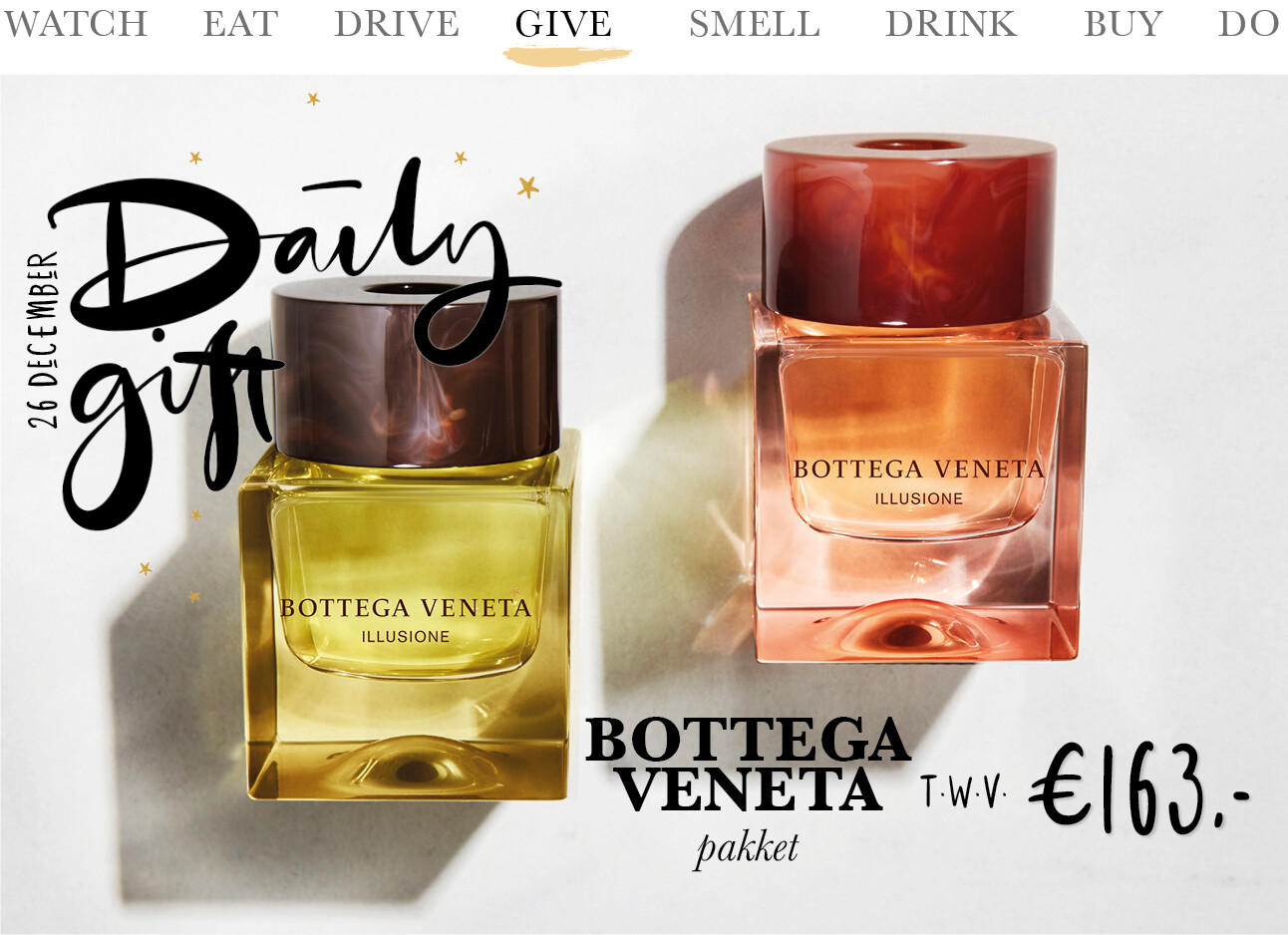 Today we give: een Bottega Veneta pakket
