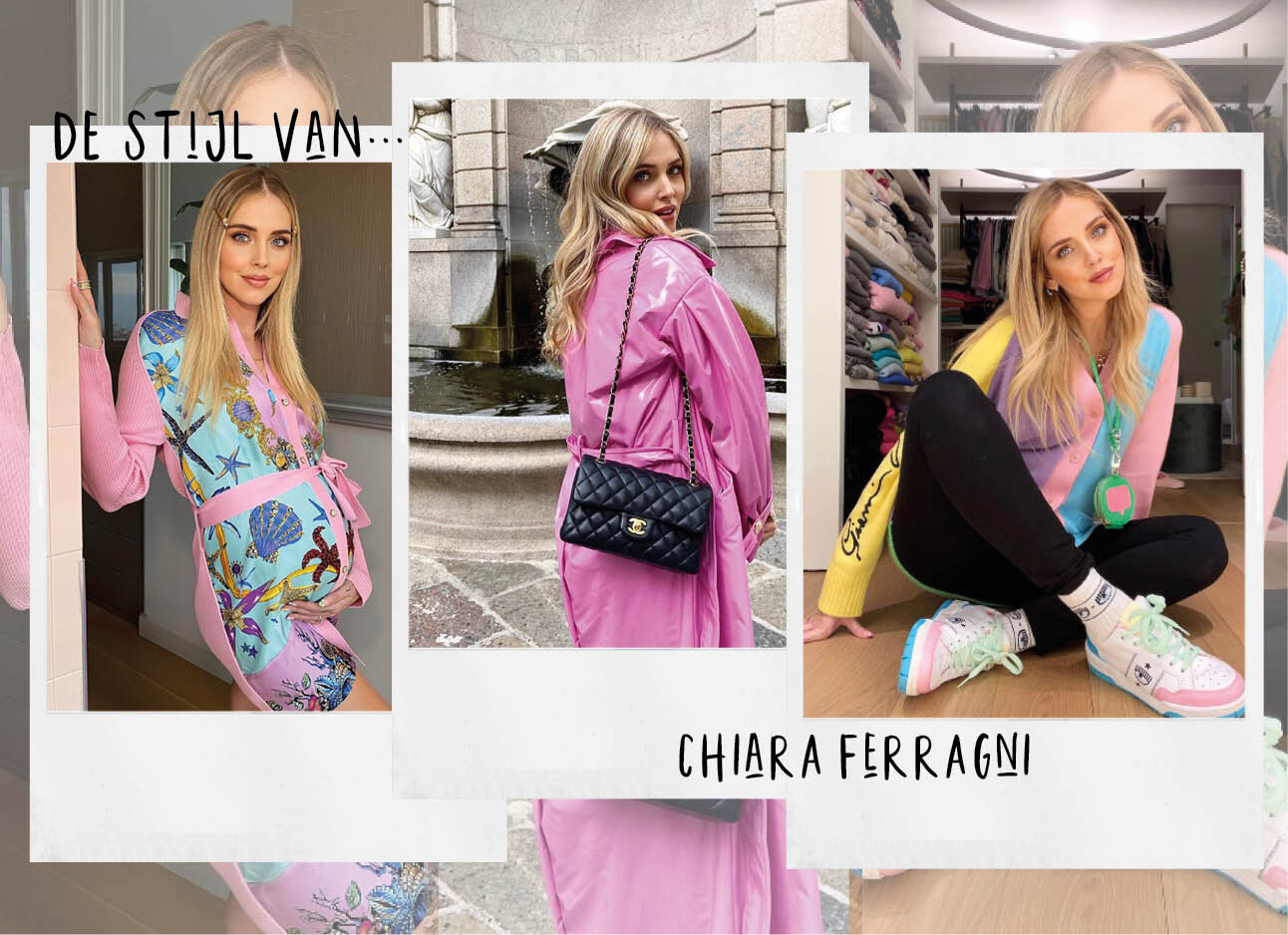 De stijl van… Chiara Ferragni