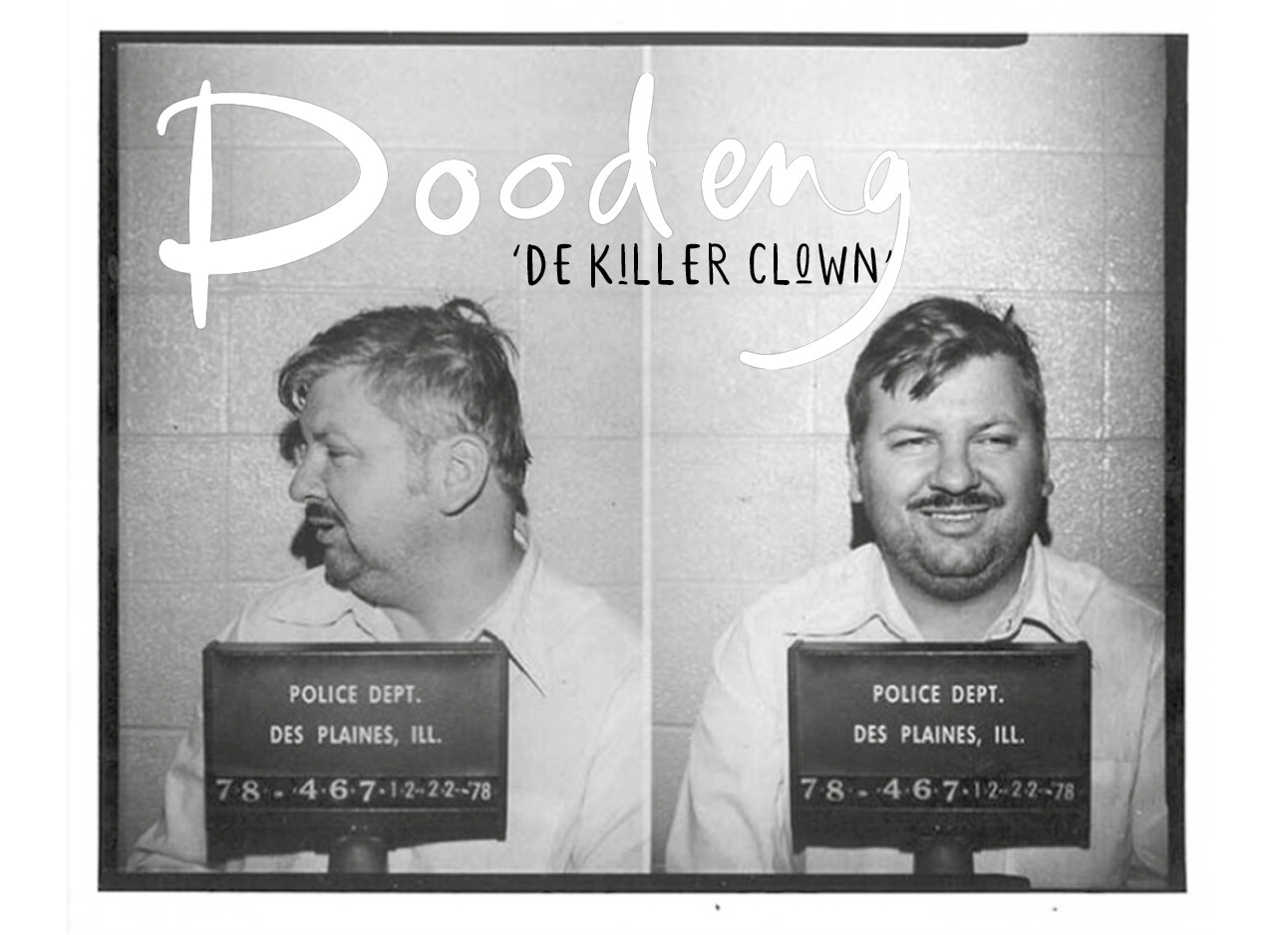Killer clown John Wayne Gacy