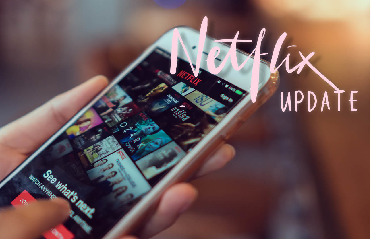 netflix update, telefoon netflix app
