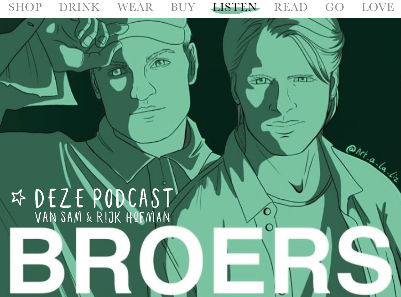 Podcast BROERS van rijk en sam hofman